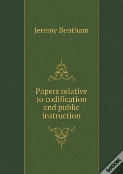 Capa do artigo Papers Relative To Codification And Public Instruction