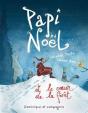 Papi Noel Et Le Coeur De La Foret - Preview