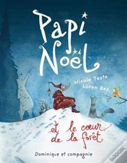 Capa do artigo Papi Noel Et Le Coeur De La Foret