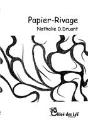 Papier-Rivage - Preview