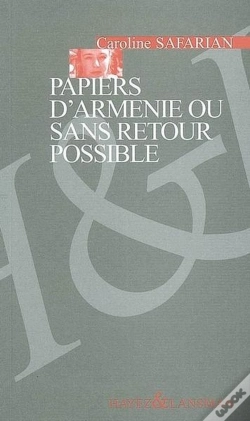Capa do artigo Papiers D'Armenie Ou Sans Retour Possible
