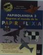Papirolandia 3 - Preview