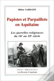 Capa do artigo Papistes Et Parpaillots En Aquitaine