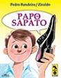 Papo de Sapato - Preview