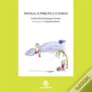 Papoila, o Príncipe e o Sonho