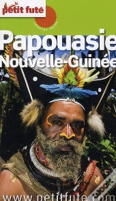 Papouasie / Nouvelle Guinee 2010 Petit Fute