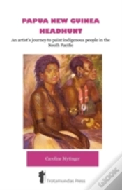 Capa do artigo Papua New Guinea Headhunt - An Artist