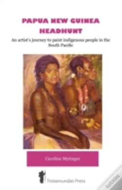 Capa do artigo Papua New Guinea Headhunt - An Artist'S