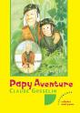 Papy Aventure - Preview