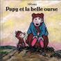 Papy Et La Belle Ourse - Preview