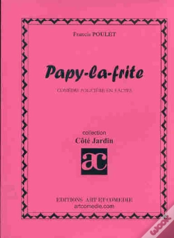 Capa do artigo Papy-La-Fryte ; Comedie Policiere En 3 Actes