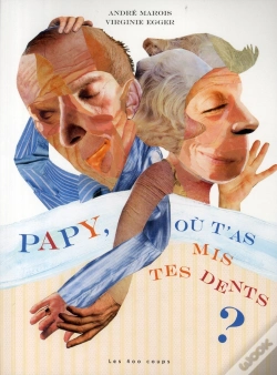 Capa do artigo Papy, Où T'As Mis Tes Dents ?
