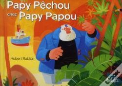 Capa do artigo Papy Pechou Chez Les Papy Papou