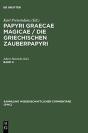 Papyri Graecae Magicae. Die G Cb - Preview