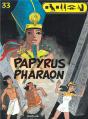 Papyrus Tome 33 : Papyrus Pharaon - Preview