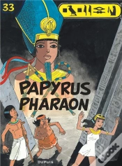 Capa do artigo Papyrus Tome 33 : Papyrus Pharaon