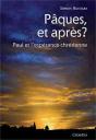 Pâques, Et Après ? Paul Et L'Espérance Chrétienne - Preview