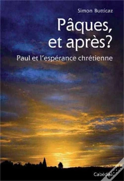 Capa do artigo Pâques, Et Après ? Paul Et L'Espérance Chrétienne