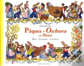 Pâques - Oschtera En Alsace