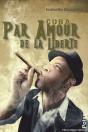 Par Amour De La Liberte - Preview