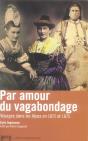Par Amour Du Vagabondage ; Voyages Dans Les Alpes En 1872 Et 1875 - Preview