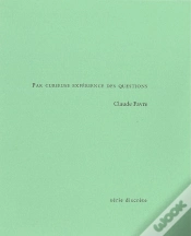 Capa do artigo Par Curieuse Expérience Des Questions : Notes D