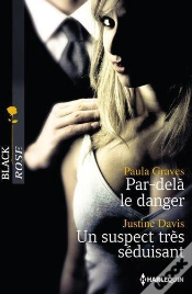 Capa do artigo Par-Dela Le Danger - Un Suspect Tres Seduisant