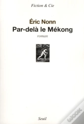 Par-Delà Le Mékong