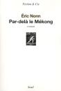Par-Delà Le Mékong - Preview