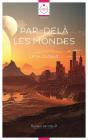 Par-Delà Les Mondes - Preview