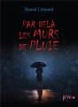 Par Delà Les Murs De Pluie - Preview