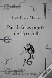 Par-Delà Les Portes De Tyrr Aill