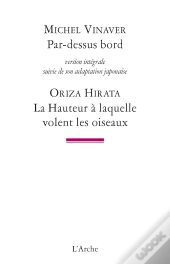 Par-Dessus Bord / La Hauteur À Laquelle Volent Les Oiseaux
