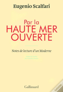 Capa do artigo Par La Haute Mer Ouverte (Notes De Lecture D'Un Moderne)