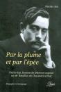 Par La Plume Et Par L'Épée ; Pierre Jan, Homme De Lettres Et Caporal Au 26e Bataillon De Chasseurs - Preview