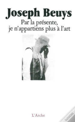 Capa do artigo Par La Présente, Je N'Appartiens Plus À L'Art