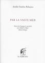 Par La Vaste Mer - Preview