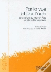 Par La Vue Et Par L'Ouie