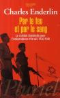 Par Le Feu Et Par Le Sang ; Le Combat Clandestin Pour L'Indépendance D'Israël (1936-1948) - Preview