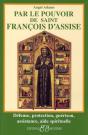 Par Le Pouvoir De Saint François D'Assise - Preview