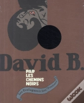 Par Les Chemins Noirs ; Coffret T.1 + T.2