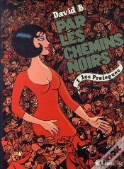 Capa do artigo Par Les Chemins Noirs T.1 ; Les Prologues