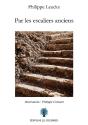 Par Les Escaliers Anciens - Preview