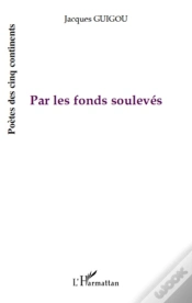 Capa do artigo Par Les Fonds Soulevés