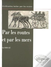 Par Les Routes Et Par Les Mers