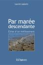 Par Marée Descendante ; Échos D'Un Vieillissement - Preview