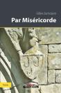 Par Misericorde - Preview