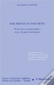Capa do artigo Par Monts Et Par Mots ; 20 Ans De Correspondance Avec Jacques Lanzmann