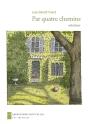 Par Quatre Chemins - Preview