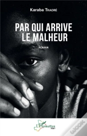 Capa do artigo Par Qui Arrive Le Malheur